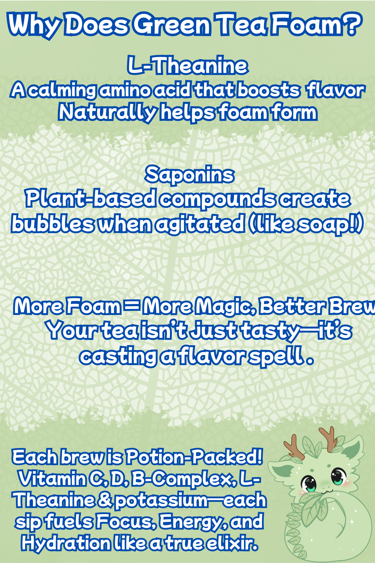 Educational graphic explaining why Berry Dragoncake green tea foams, highlighting L-Theanine, saponins, and magical flavor enhancement.